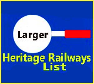 Larger List of Heritage railway pages on this site